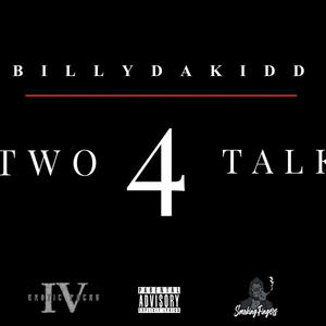 two4 talk (Explicit)