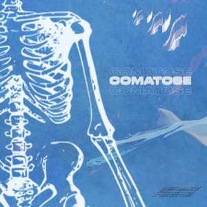 Comatose (Explicit)