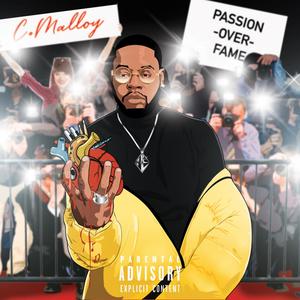 Passion Over Fame (Explicit)