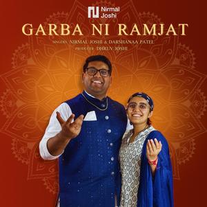 Garba Ni Ramjat (feat. Darshanaa Patel & Dhruv Joshi)