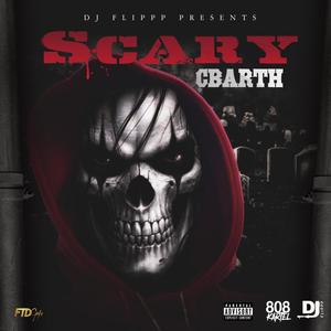 SCARY (Explicit)