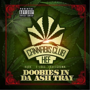 Doobies in da Ashtray (Explicit)