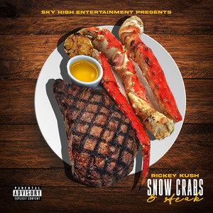 Snow Crabs & Steak (Explicit)