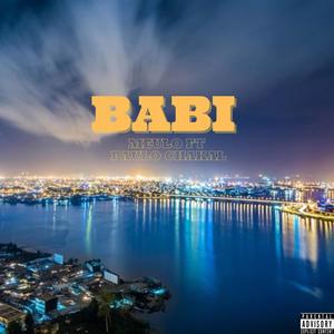 Babi (feat. Paulo Chakal) [Explicit]