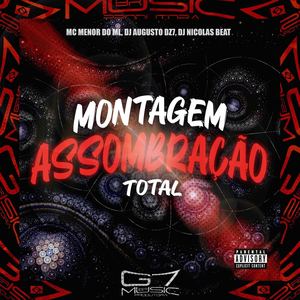 Montagem Assombração Total (Explicit)