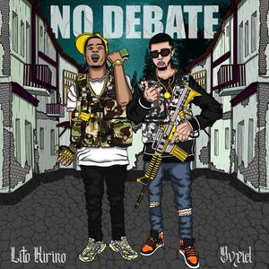 No Debate (Spanish Version) [Explicit]