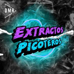 Extractos Picoteros (Explicit)