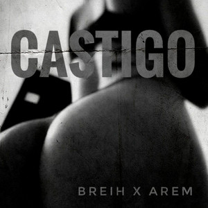 Castigo (Explicit)