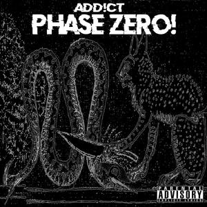 PHASE ZERO! (Explicit)