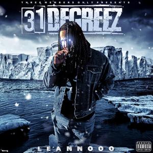 31 DEGREEZ (Explicit)