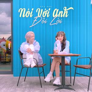 Nói Với Anh Đôi Lời