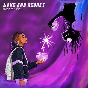 Love and Regret (Explicit)