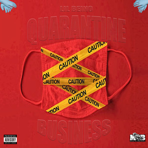 Quarantine Business (Explicit)