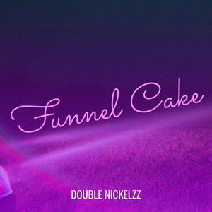 Funnel Cake (Explicit)