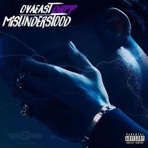 Misunderstood (Explicit)