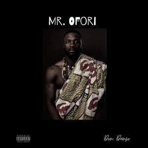 Mr. Ofori (Explicit)