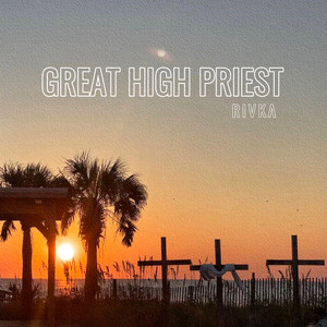 Great High Priest