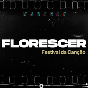 Florescer(Festival da Canção)