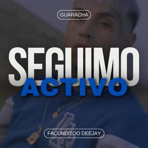 SEGUIMO ACTIVO (Guaracha)