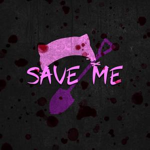 Save Me