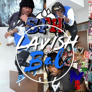 SFH Lavish (Explicit)