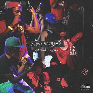 Stunt Doubles (Explicit)