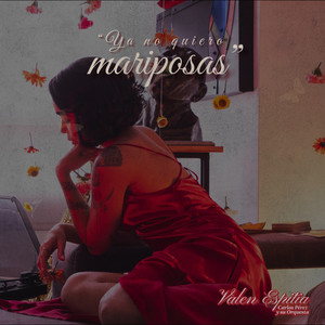 Ya No Quiero Mariposas