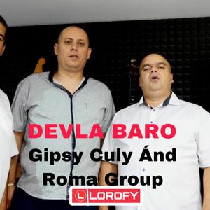Gipsy Kajkos Devla Baro(feat. Gipsy Culy)