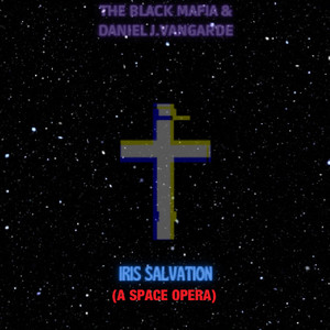 Iris Salvation (A Space Opera)