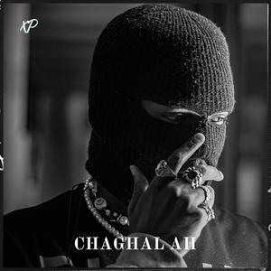 Chaghala Ah (Explicit)