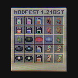 ModFest 1.21: Time, Technology, & Throwbacks (Original Modpack Soundtrack)