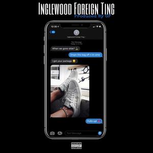 Ing Foreign Ting (Explicit)