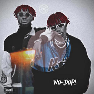 Wo Dop (feat. Dg pink & Mr Romeo )