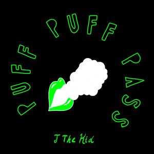 Puff Puff Pass (Explicit)