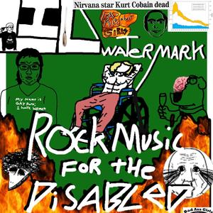 Rock Music for the Disabled (Explicit)