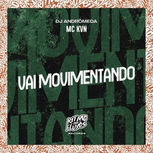 Vai Movimentando (Explicit)