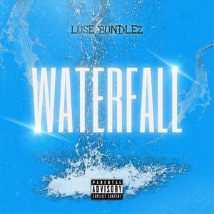 Waterfall (Explicit)