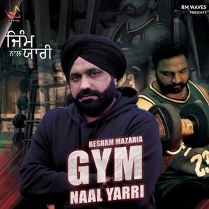 Gym Naal Yaari