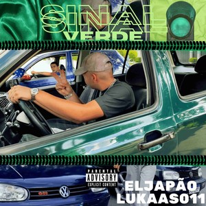 sinal verde (Explicit)