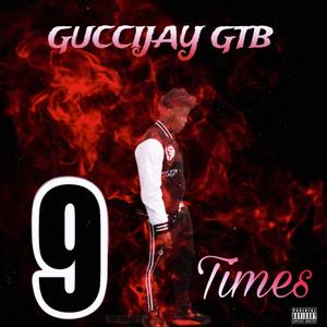 9 Times (Explicit)