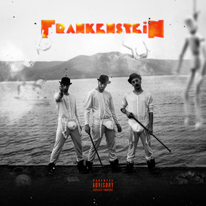 FRANKENSTEIN (Explicit)