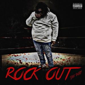 Rock Out (Explicit)