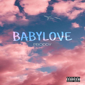 Babylove (Explicit)