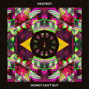 Money Can't Buy (Original Mix)