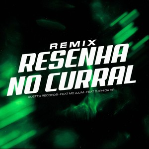 RESENHA NO CURRAL (SLOW)