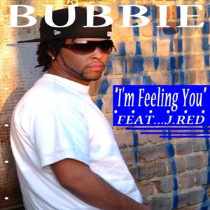 I'm Feeling You (feat. J. Red)