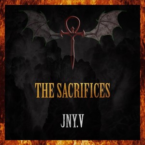 The Sacrifices (Explicit)