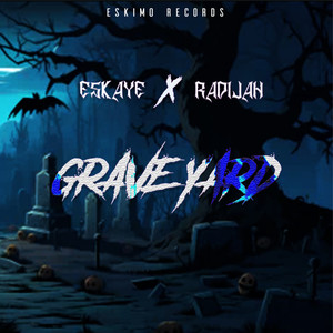 Graveyard (Explicit)