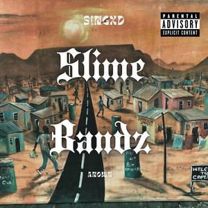 Slime Bandz (feat. Anown) (Explicit)