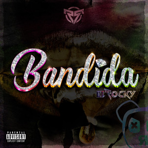 Bandida (Explicit)